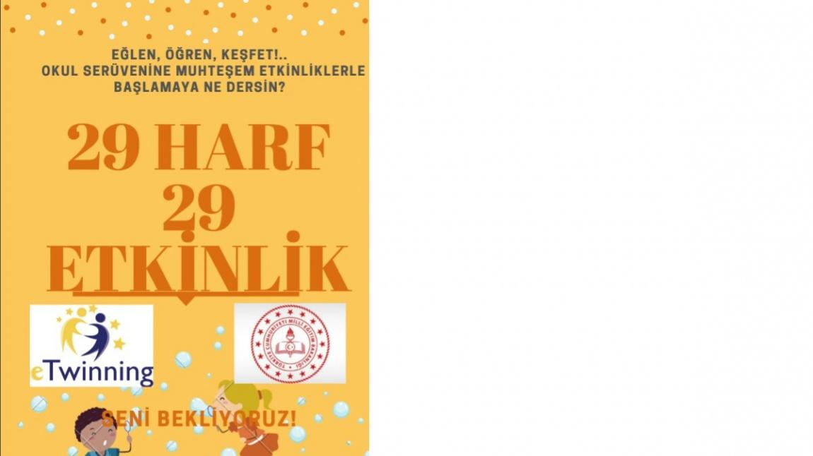 '29 HARF 29 ETKİNLİK' eTwinning Projesi